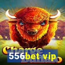 556bet vip